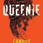 Queenie  By Candice Carty-Williams