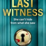 The Last Witness By Natasha Boydell