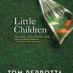 Little Children By Tom Perrotta