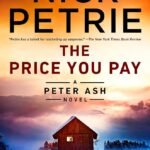 The Price You Pay By Nick Petrie