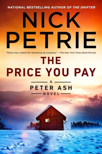 The Price You Pay By Nick Petrie