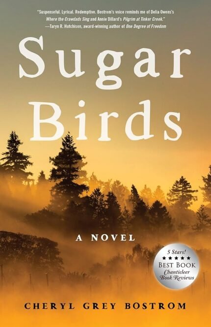 Sugar Birds By Cheryl Grey Bostrom