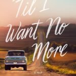 'Til I Want No More By Robin W. Pearson