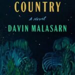 The Outer Country By Davin Malasarn