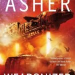 Weaponized By Neal Asher