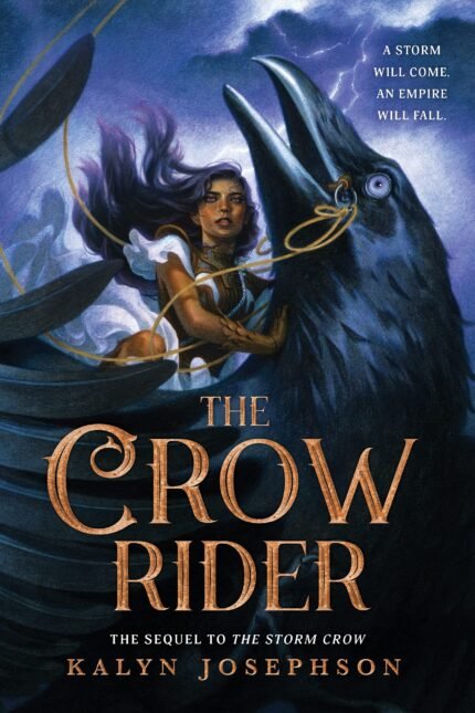 The Crow Rider By Kalyn Josephson