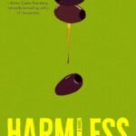 Harmless By Miranda Shulman