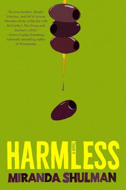 Harmless By Miranda Shulman