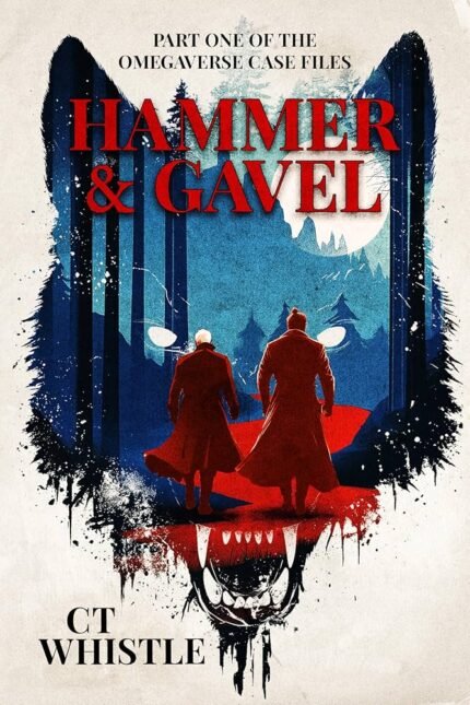 Hammer & Gavel By C.T. Whistle