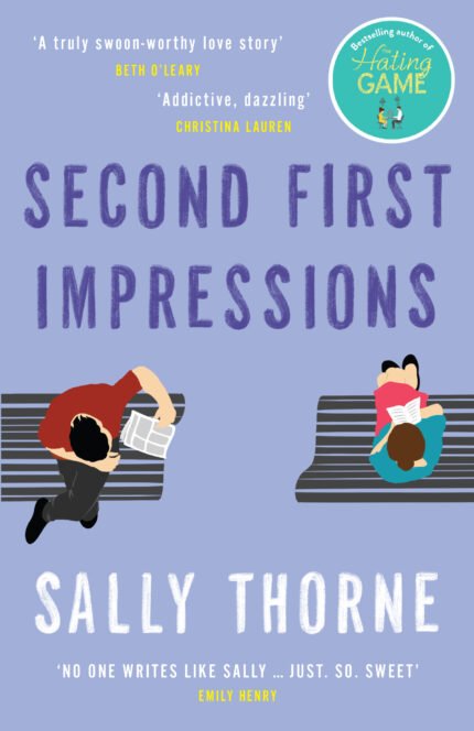 Second First Impressions By Sally Thorne