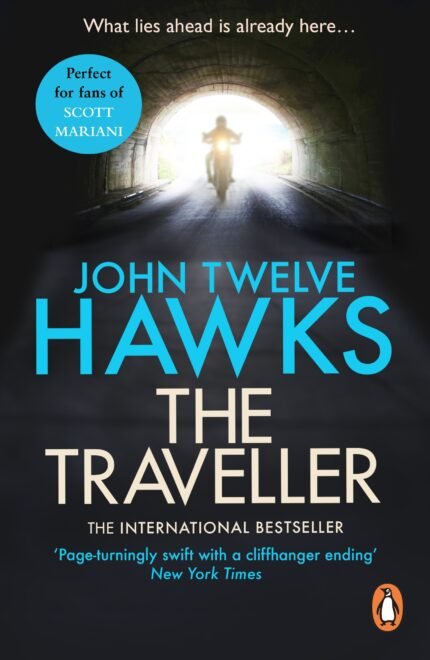 The Traveler By John Twelve Hawks