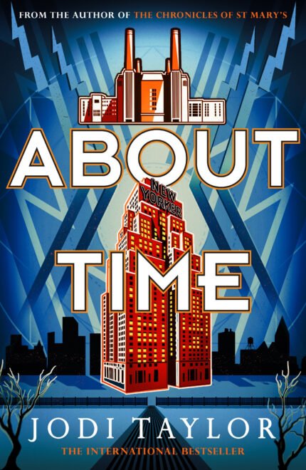 About Time  By Jodi Taylor