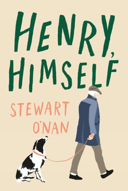 Henry, Himself  By Stewart O'Nan