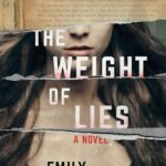 The Weight of Lies By Emily Carpenter