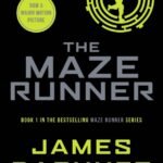 The Maze Runner By James Dashner