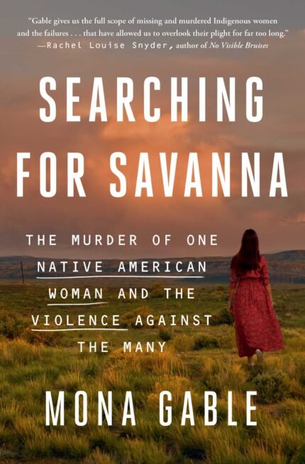 Searching for Savanna By Mona Gable