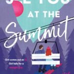 See You at the Summit By Jordyn Taylor