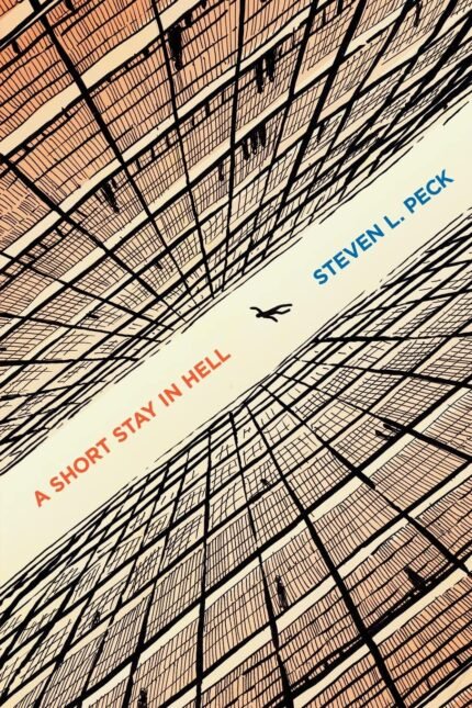 A Short Stay in Hell  By Steven L. Peck
