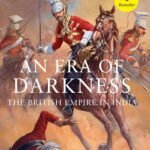 An Era of Darkness By Shashi Tharoor