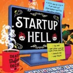 Startup Hell By Caitlin Rozakis