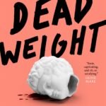 Dead Weight By Hildur Knútsdóttir