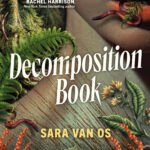Decomposition Book By Sara van Os