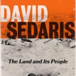 The Land and Its People By David Sedaris