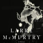 Moving On  By Larry McMurtry
