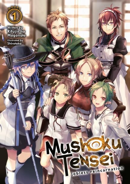 Mushoku Tensei  (Light Novel) Vol. 1  By Rifujin na Magonote
