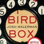 Bird Box By Josh Malerman