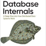 Database Internals By Alex Petrov