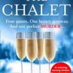 The Chalet  By Catherine Cooper