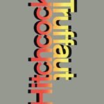 Hitchcock/Truffaut By François Truffaut