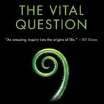 The Vital Question By Nick Lane