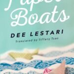 Paper Boats  By Dee Lestari