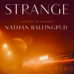 The Strange  By Nathan Ballingrud