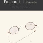 Madness and Civilization By Michel Foucault