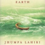 Unaccustomed Earth By Jhumpa Lahiri