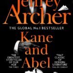 Kane & Abel By Jeffrey Archer
