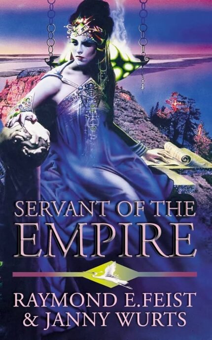 Servant of the Empire By Raymond E. Feist