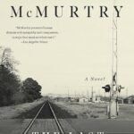 The Last Picture Show  By Larry McMurtry