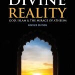 The Divine Reality By Hamza Andreas Tzortzis