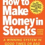 How to Make Money in Stocks Success Stories: New and Advanced Investors Share Their Winning Secrets By Amy Smith