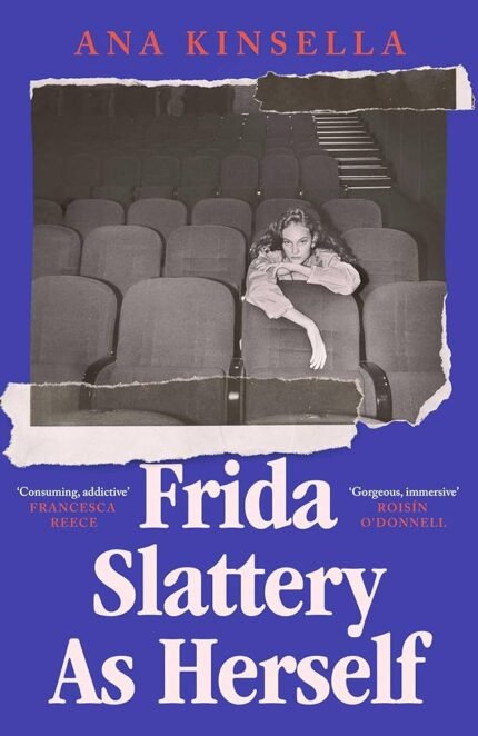 Frida Slattery as Herself By Ana Kinsella