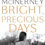 Bright, Precious Days By Jay McInerney