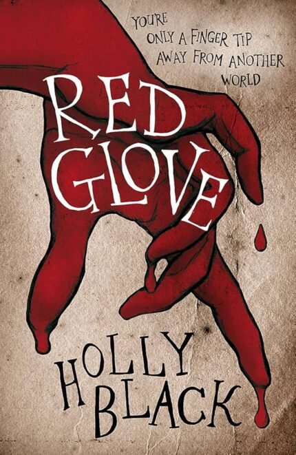 Red Glove By Holly Black