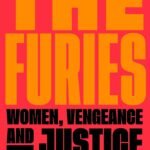 The Furies By Elizabeth Flock