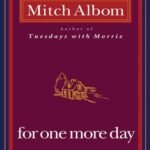 For One More Day By Mitch Albom