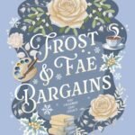 Frost & Fae Bargains By Rachel Morgan