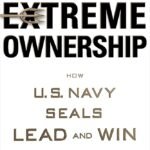 Extreme Ownership By Jocko Willink